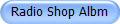 Radio Shop Albm